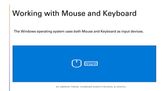 Basic computer operation (windows os) - Amresh Tiwari | PDF