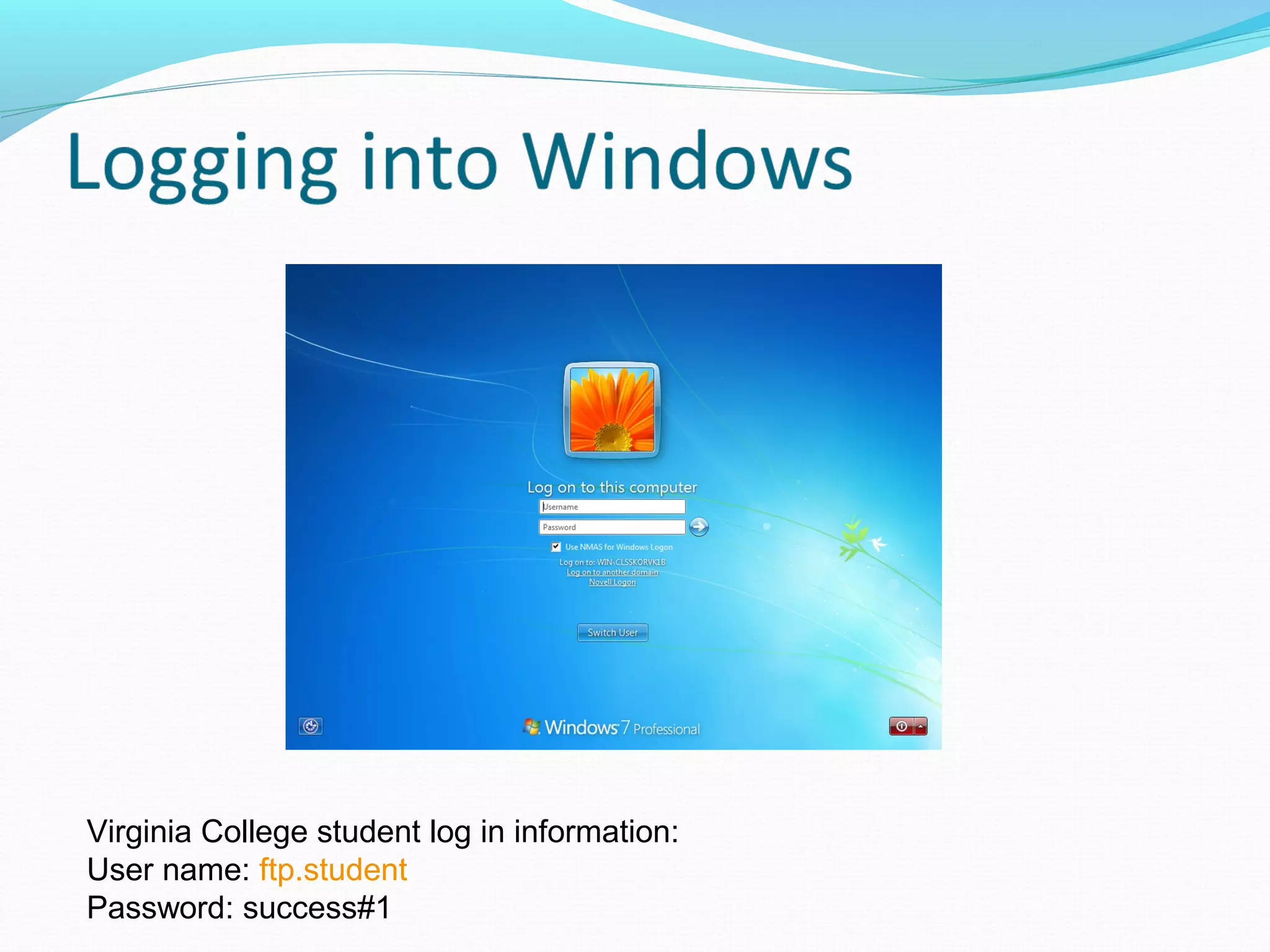 Virginia College student log in information:
User name: ftp.student
Password: success#1
 