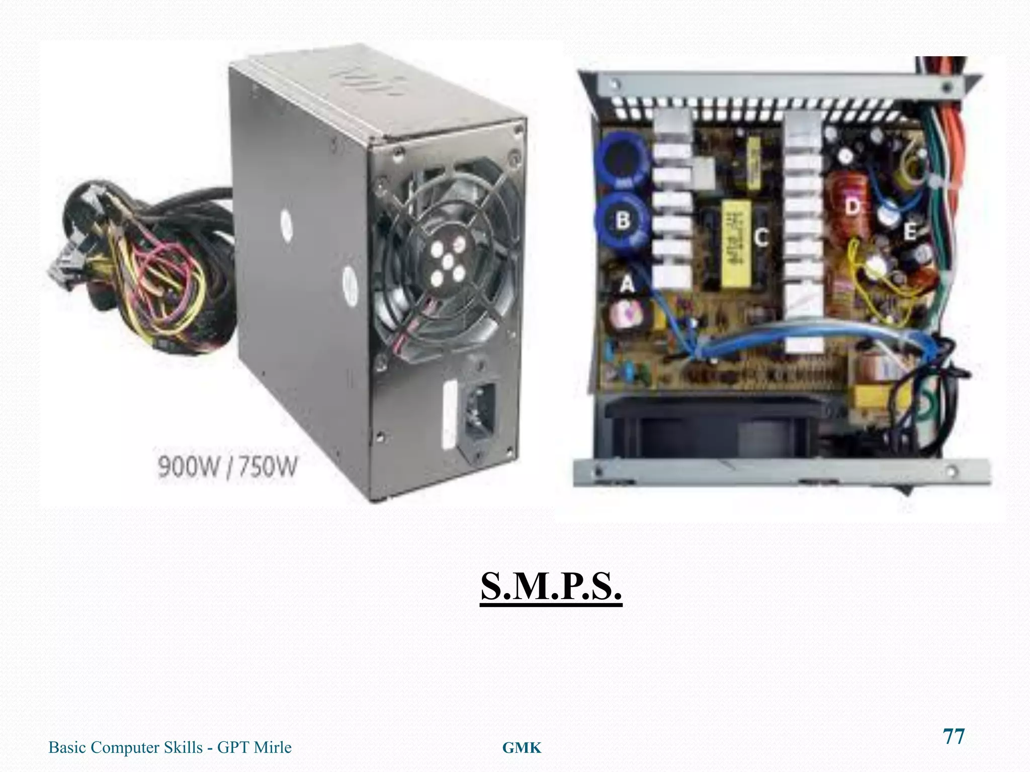 S.M.P.S.


Basic Computer Skills - GPT Mirle    GMK
                                               77
 