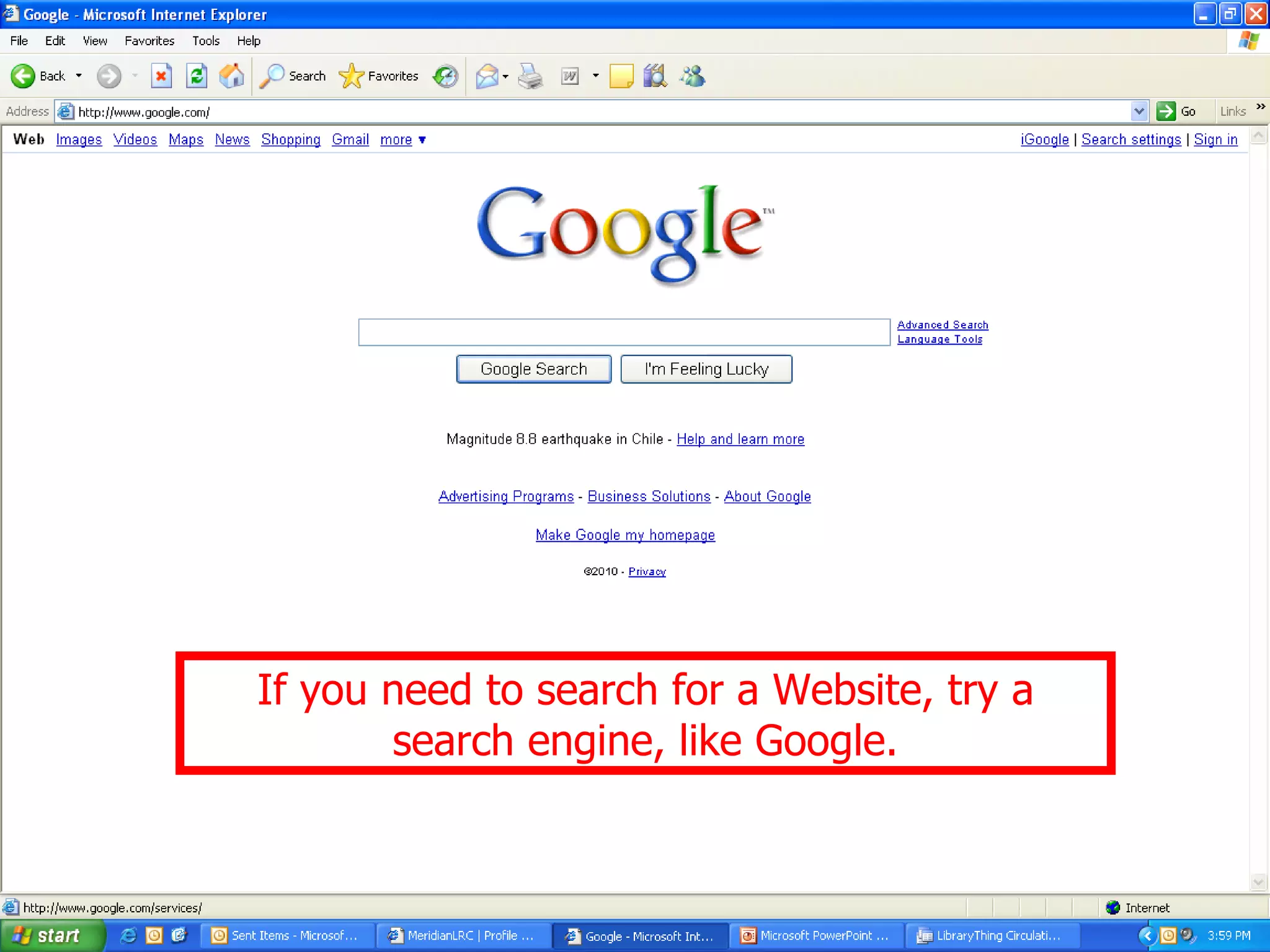 If you need to search for a Website, try a search engine, like Google. 