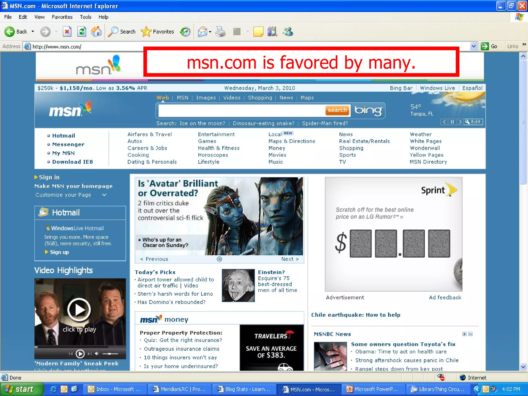 msn.com is favored by many. 