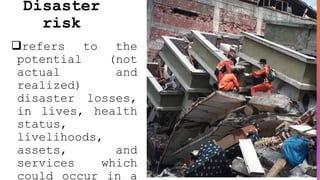 Basic Concept of Disaster and Disaster Risk.pptx