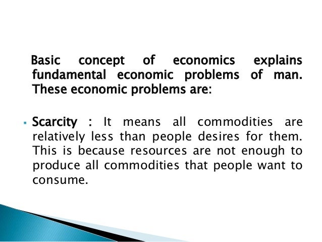 Basic concept of economics