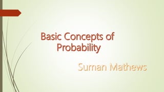 Basic Concepts of Probability