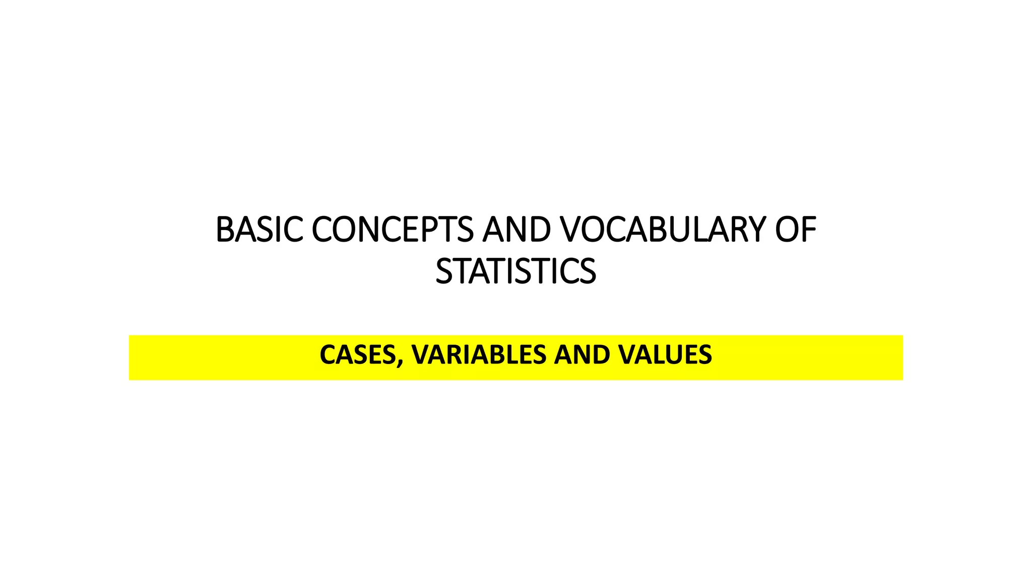 BASIC CONCEPTS AND VOCABULARY OF STATISTICS.pptx
