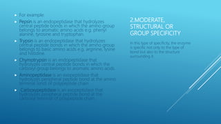 Group Specificity Example Basic concepts in enzymology i | PPTX