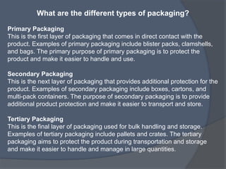 Packaging Introduction BASIC CONCEPTS OF PRODUCT PACKAGING AND LABELING.pptx