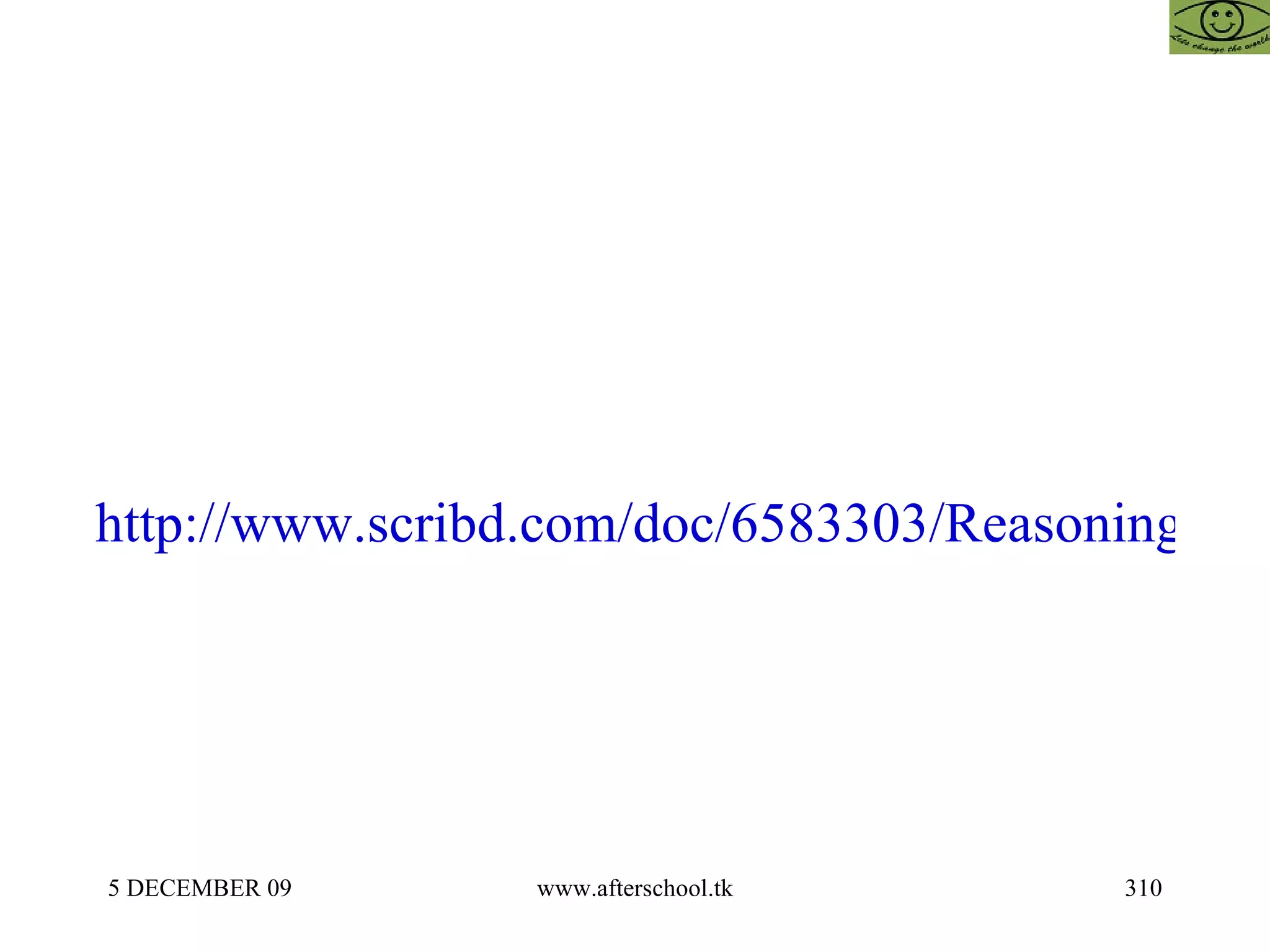 http://www.scribd.com/doc/6583303/Reasoning-Afterschoool 