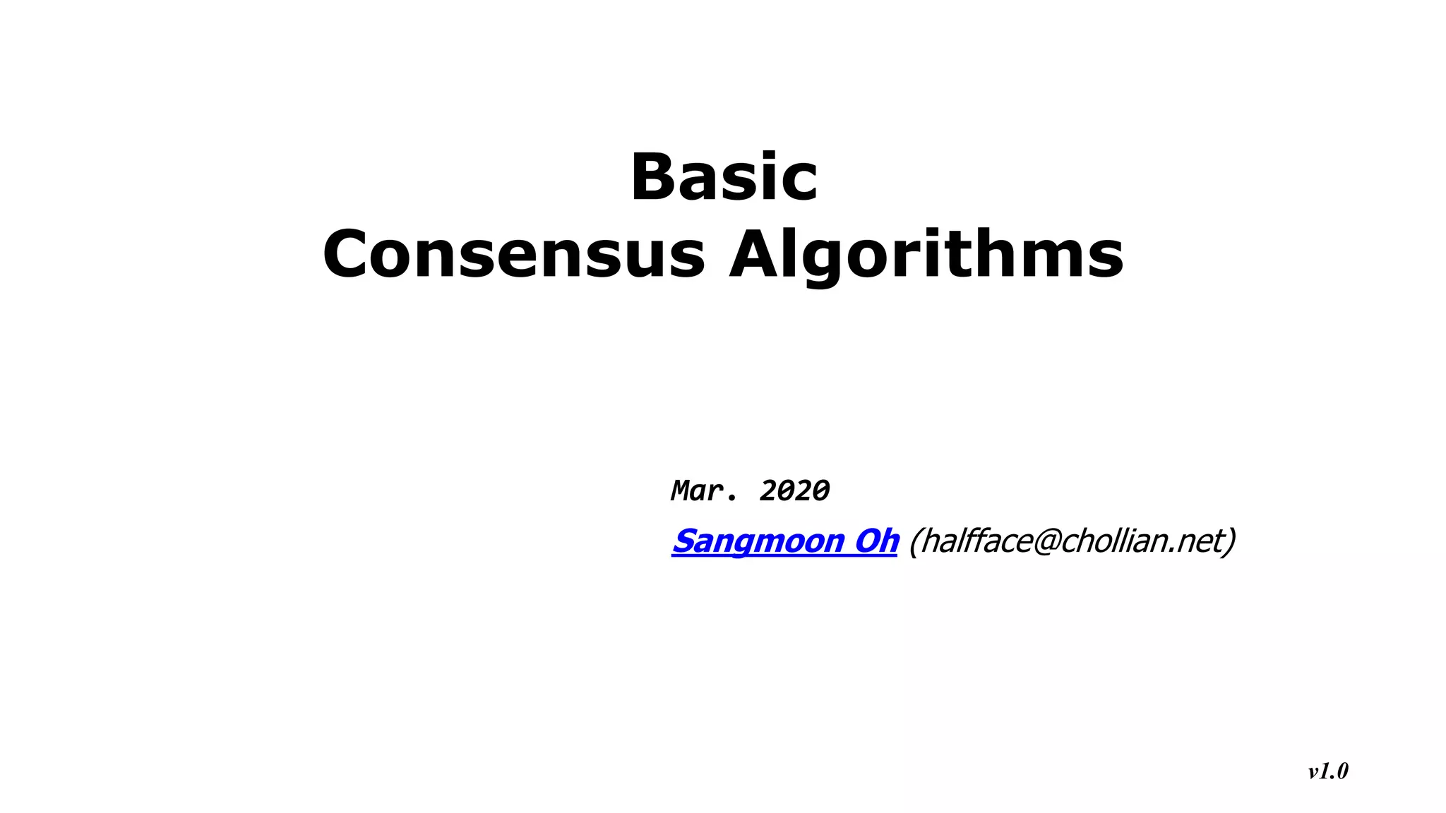 Basic Consensus Algorithms | PPT