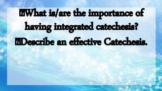 Basic Content of Catechesis ppt