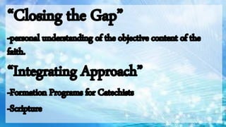 Basic Content of Catechesis ppt