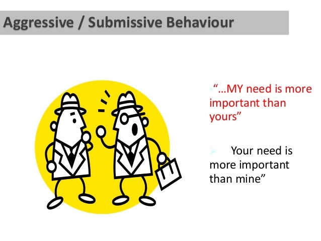 what is your submissive behavior