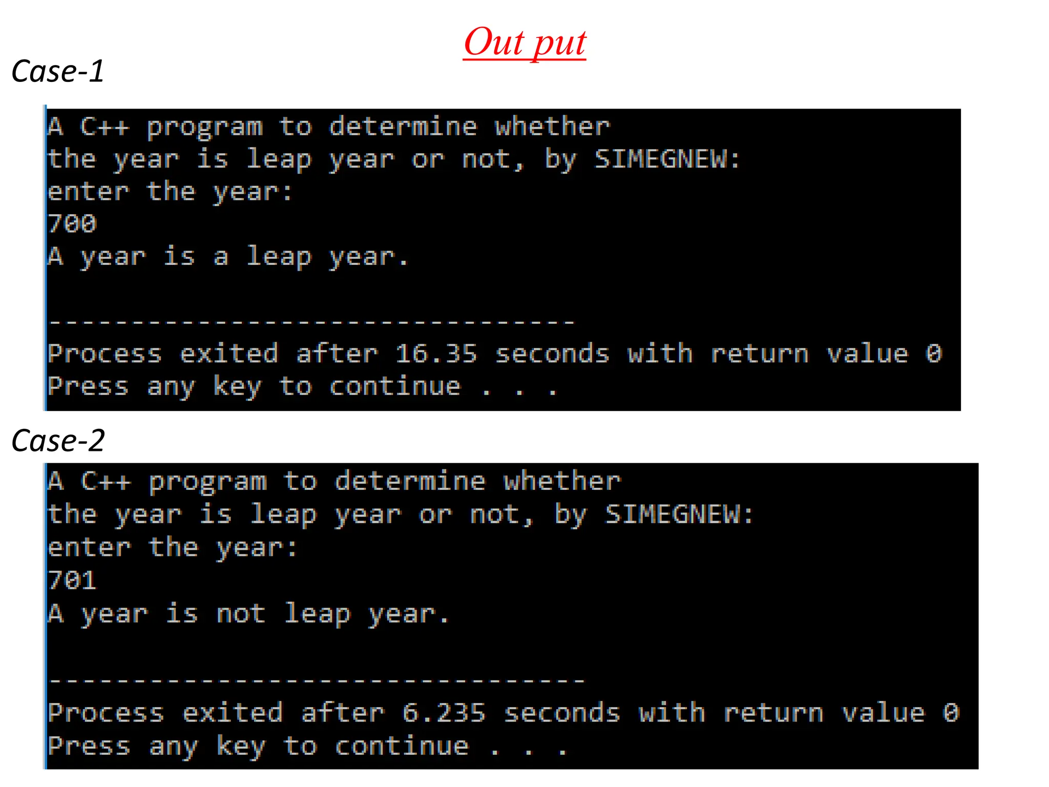 Out put Case-1 Case-2 