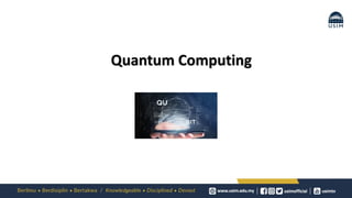 Quantum Computing
 