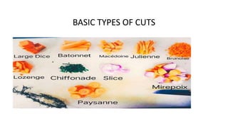 BASIC TYPES OF CUTS
 