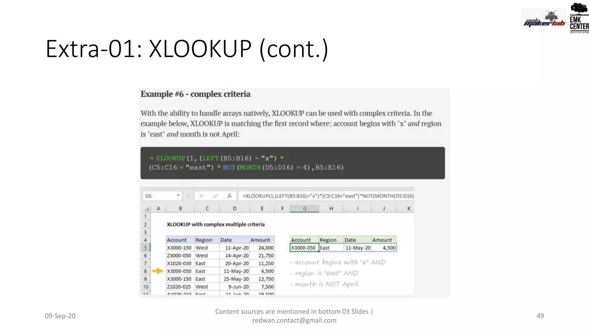 Extra-01: XLOOKUP (cont.)
09-Sep-20
Content sources are mentioned in bottom 03 Slides |
redwan.contact@gmail.com
49
 
