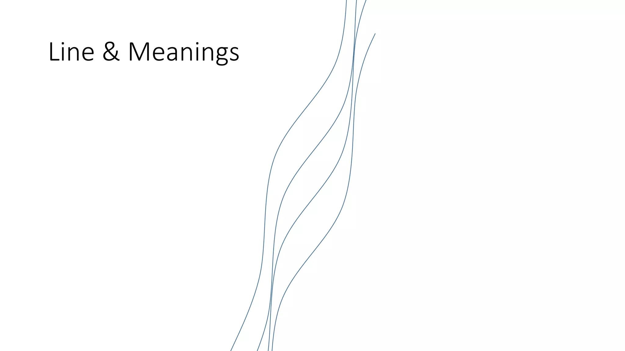 Line & Meanings