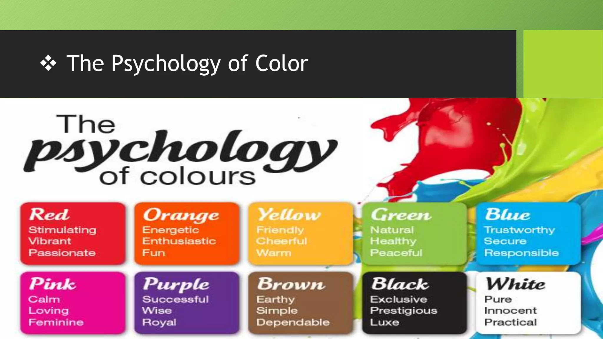  The Psychology of Color
 