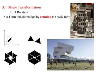 Form Transform Design Basic Design I, Form Creation Articulation and Organization (2).ppt