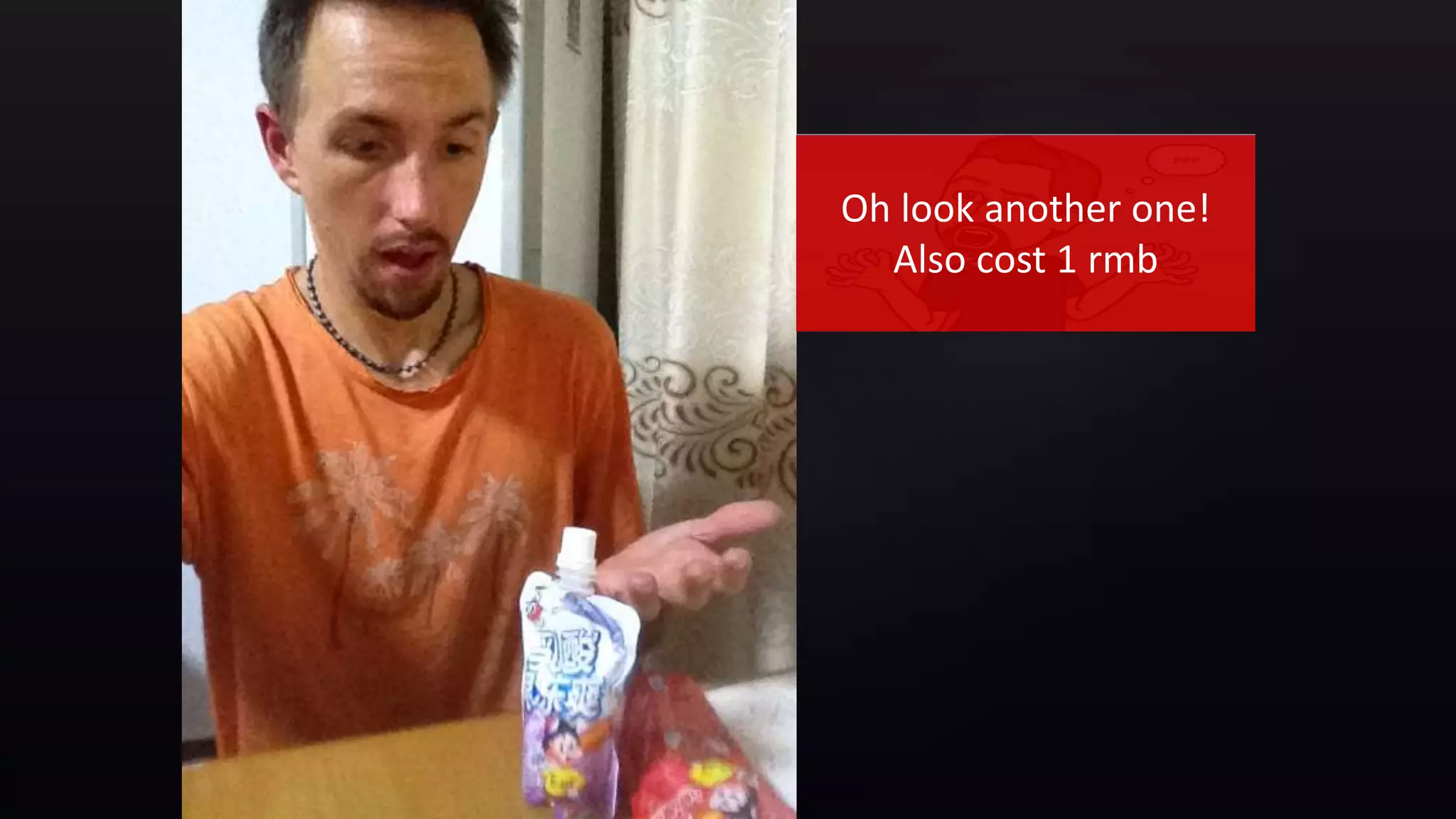 {
Oh look another one!
Also cost 1 rmb
 