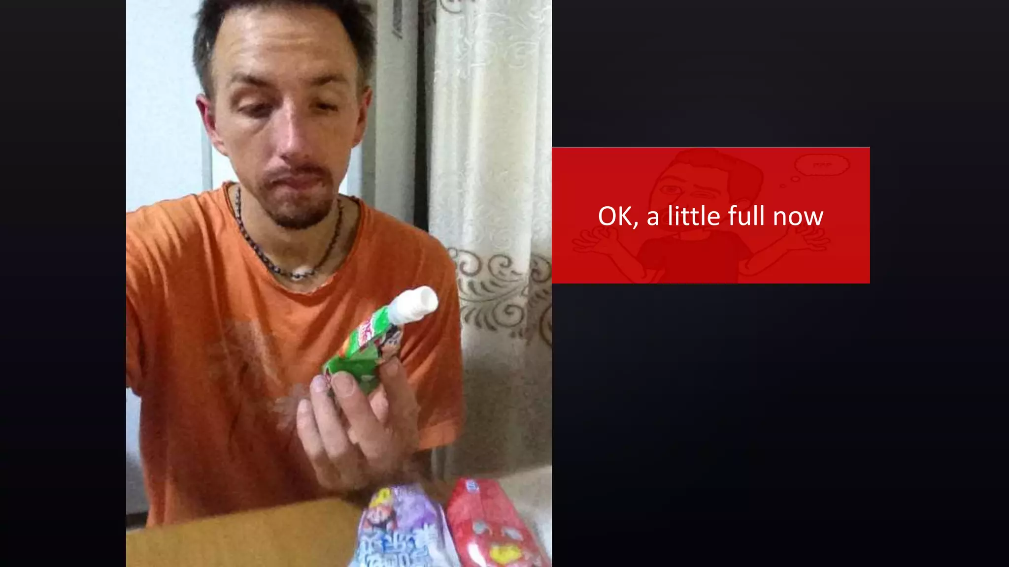 {
OK, a little full now
 