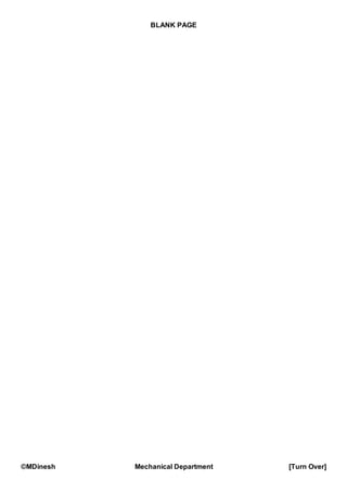 BLANK PAGE
©MDinesh Mechanical Department [Turn Over]
 