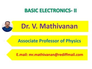 Dr. V. Mathivanan
Associate Professor of Physics
E.mail: mr.mathivanan@rediffmail.com
 