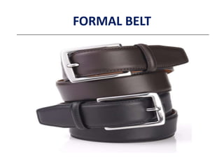 FORMAL BELT
 