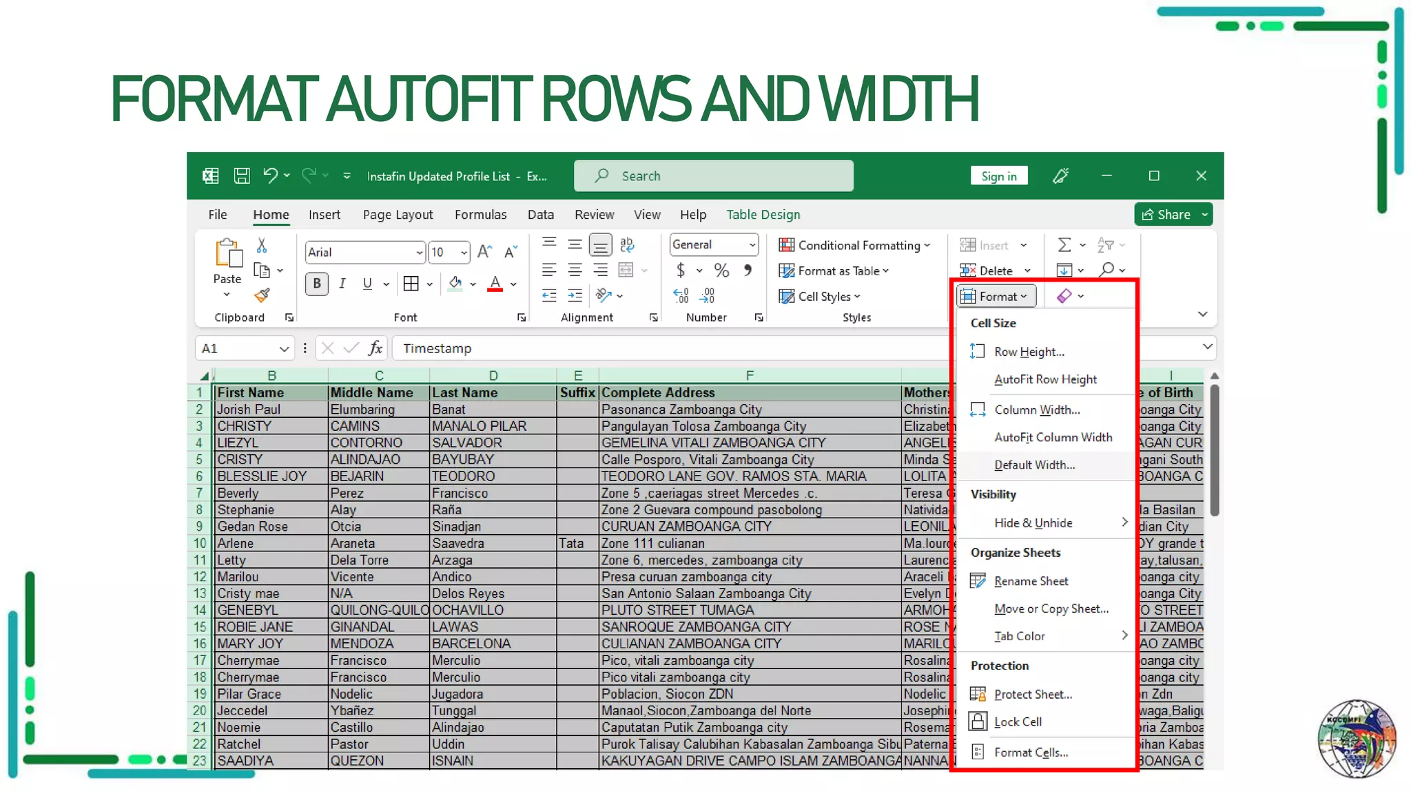 FORMAT AUTOFIT ROWS AND WIDTH
 