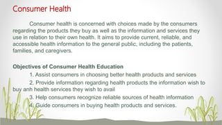 Basic facts about consumer health