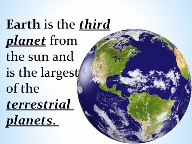 Basic Facts about the Planet Earth