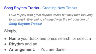 Basic features  - Song Rhythm Tracks