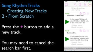 Basic features  - Song Rhythm Tracks