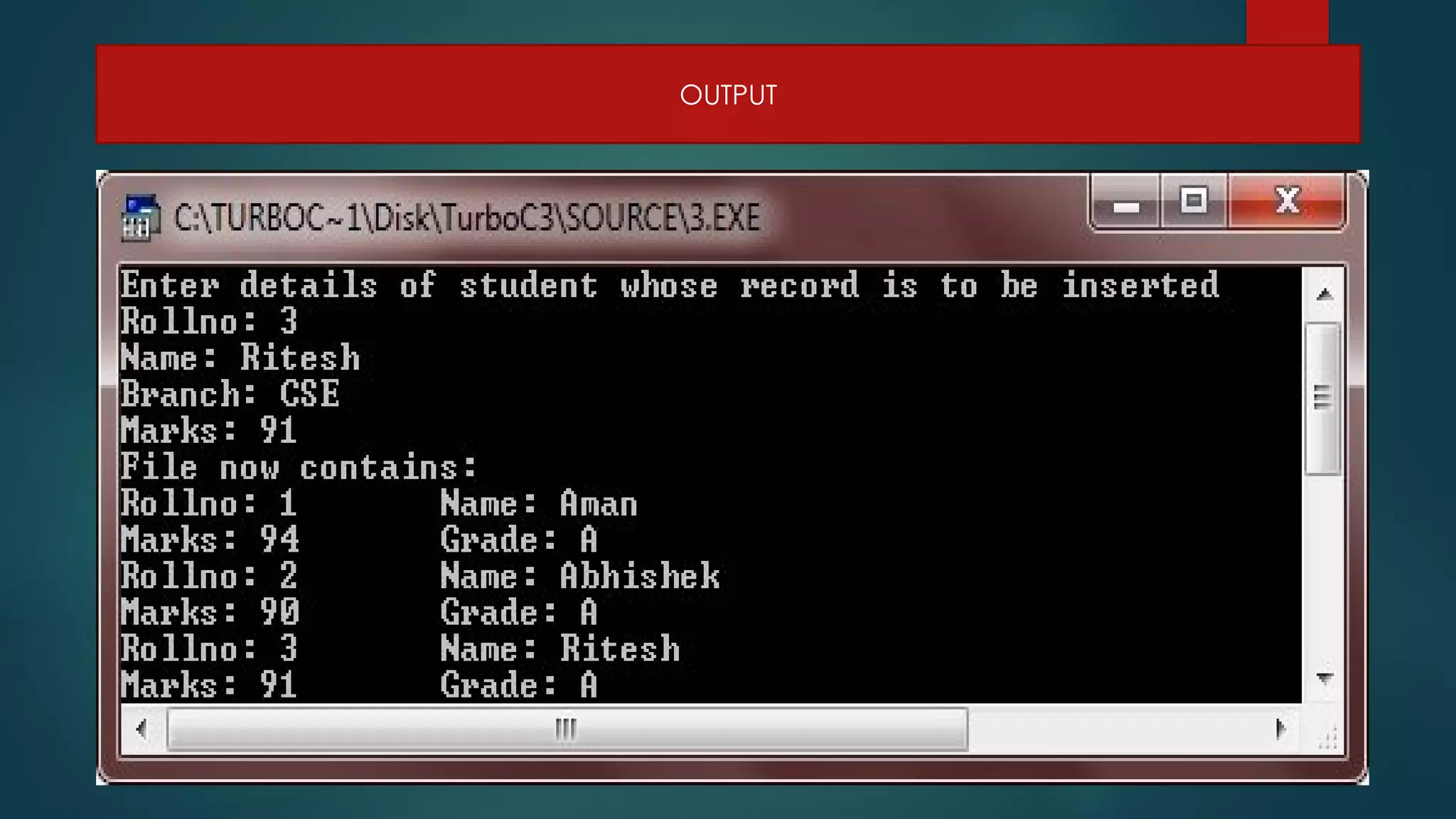 OUTPUT
 