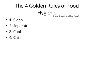 Comprehensive Basic Food Hygiene Training for Safe Food Handling | PPTX