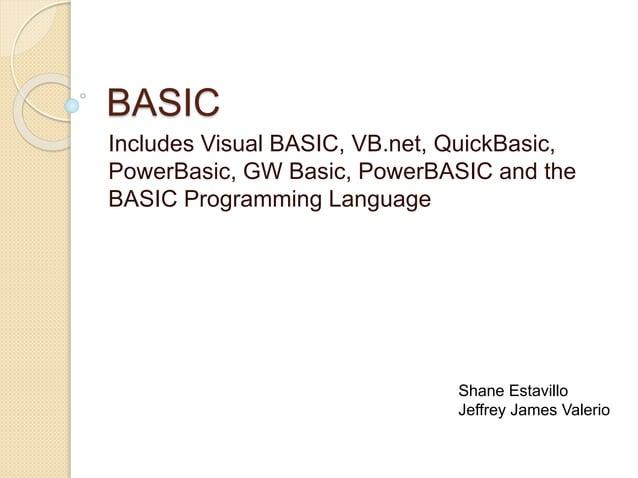 BASIC Programming Language | PPTX | Programming Languages | Computing