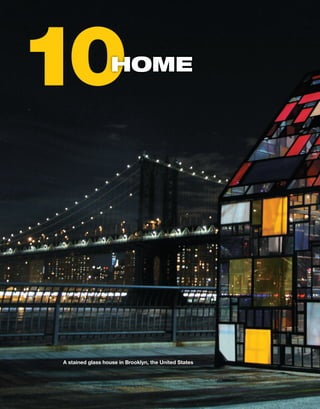 A stained glass house in Brooklyn, the United States
10
10
HOME
 