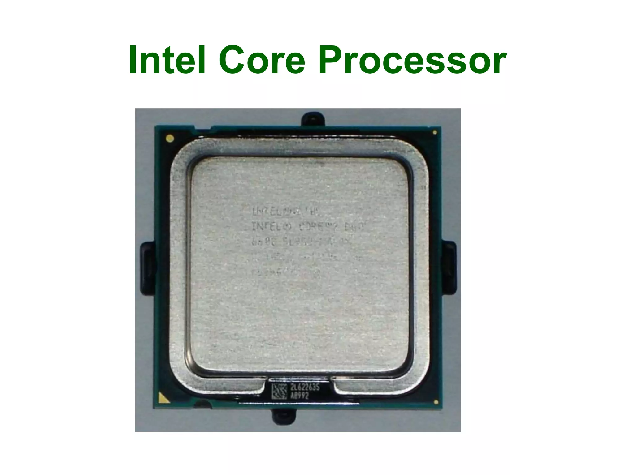 Intel Core Processor
 
