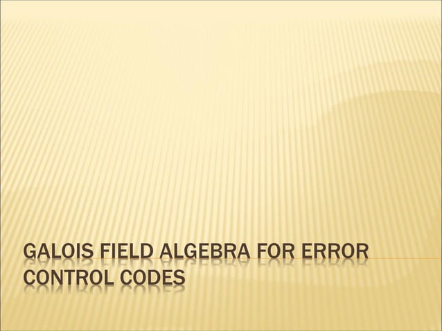 Basic galois field arithmatics required for error control codes | PDF