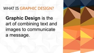 Graphics As Basic Text BASIC GRAPHIC PRINCIPLES - Elements of Art | PPTX