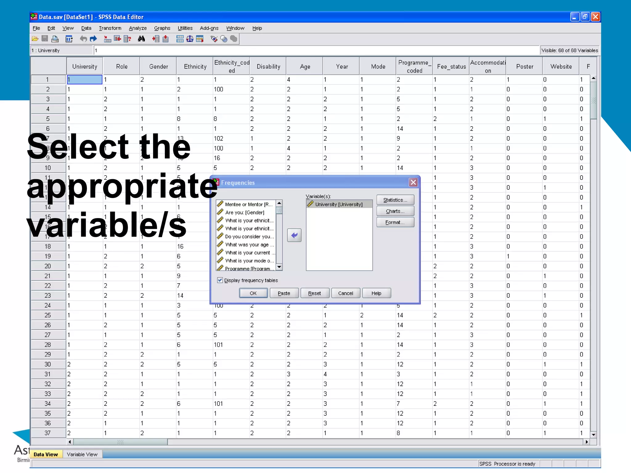 Select the
appropriate
variable/s
 