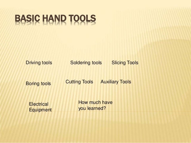 Basic hand tools (Electronics Technology)