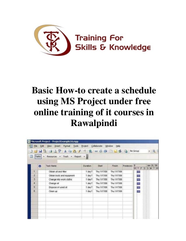 basic how to create a schedule using ms project under free online tra