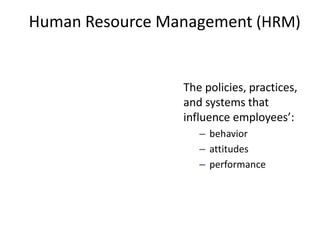 Human Resource Management Practices
 