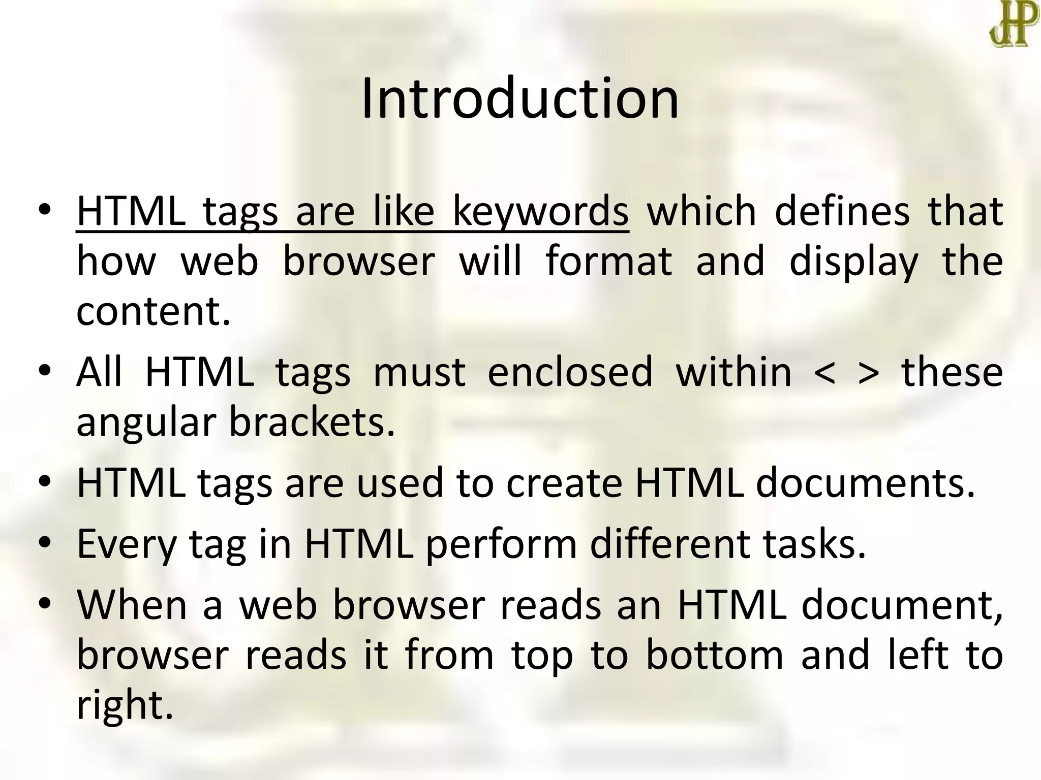 Basic html tags | PPTX | Web Design and HTML | Internet