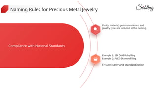 Basic Information Of Gemstones And Jewelry Used Precious Metal.pptx