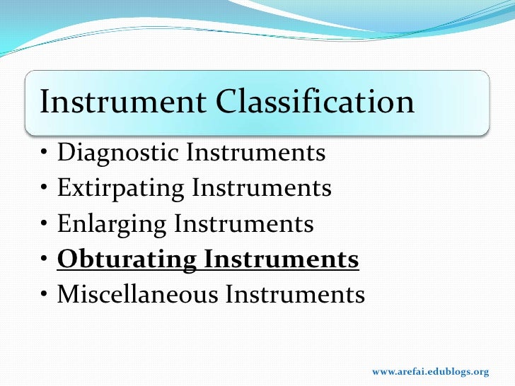 Basic Instruments Used In Endodontics