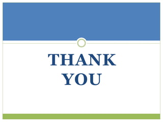 THANK
YOU
 