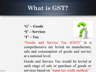 Basic introduction of GST | PPT