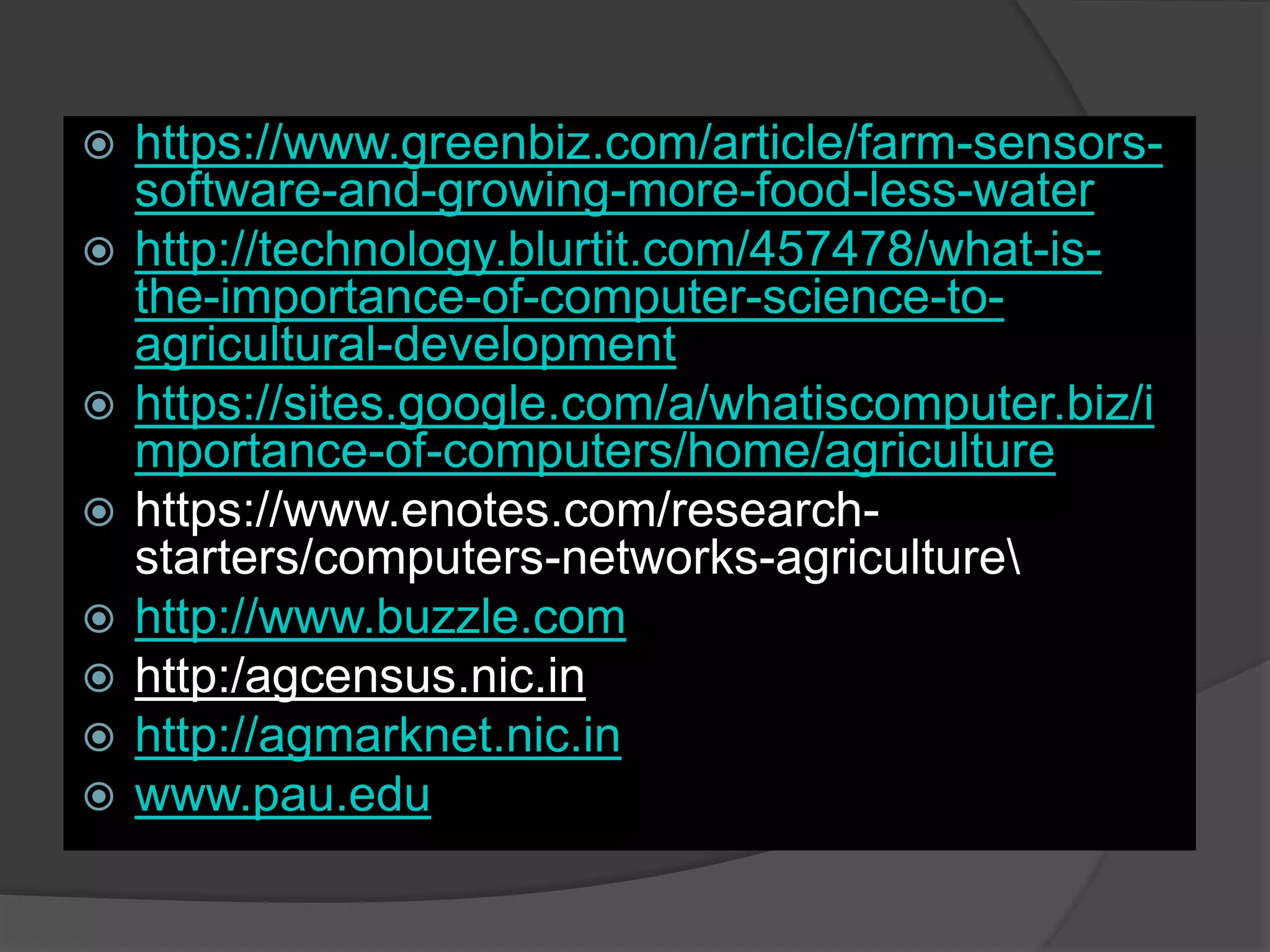 Basic knowledge of application of computers in agriculture PPT